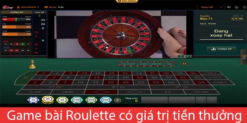 Game bài Roulette có giá trị tiền thưởng cực lớn